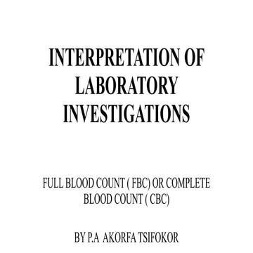 INTERPRETATION OF LABORATORY INVESTIGATIONS.pptx