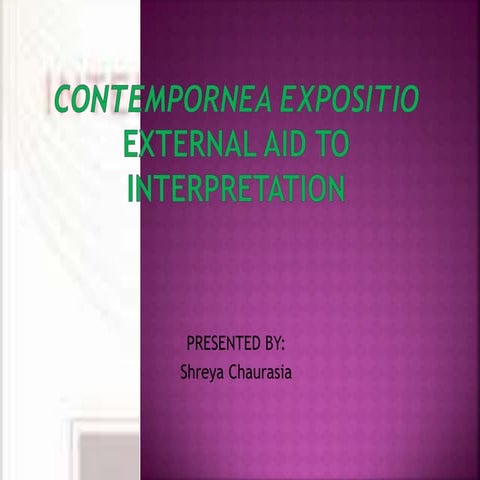 CONTEMPORNEA EXPOSITIO EXTERNAL AID TO INTERPRETATION