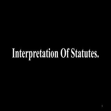 Interpretation of statutes