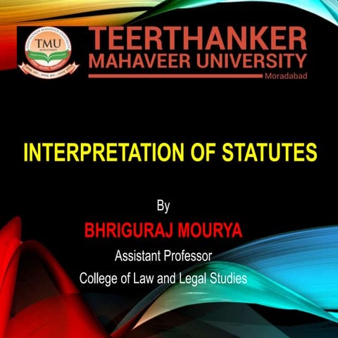 Principles of Interpretation of Statute