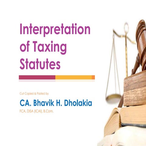 Interpretation of Taxing Statutes