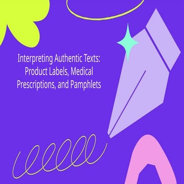 This lesson tackles Interpreting Authentic Texts.pptx