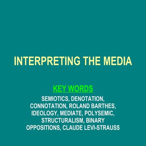 Interpreting The Media