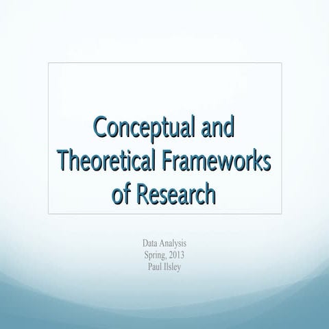 Interpretive frameworks -spring13