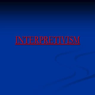 Interpretivism