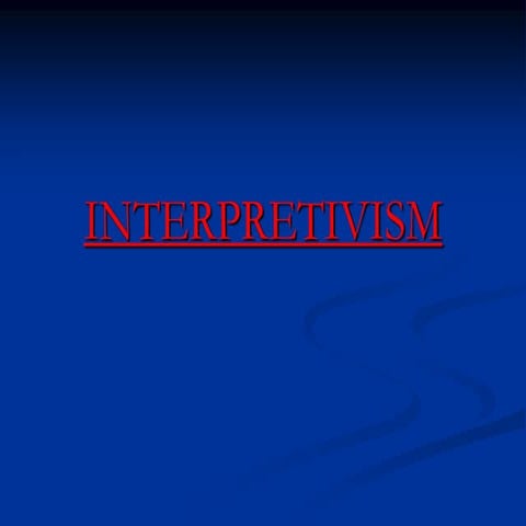 Interpretivism