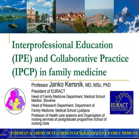 Interprofessional collaboration and education wonca 2013