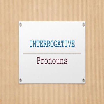 Interrogative pronouns
