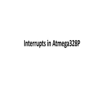 Interrupt in ATMEGA328P.pptx