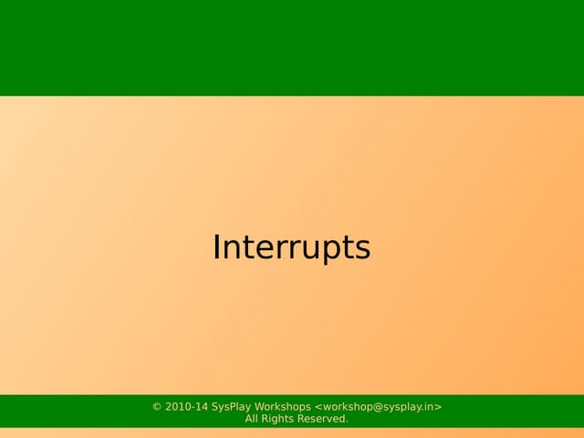 Interrupts