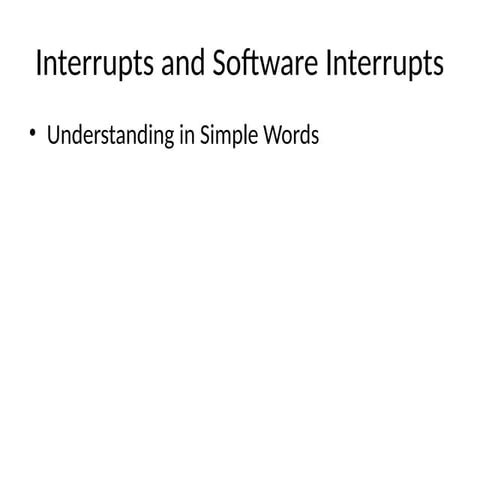 the interrupt and Software_Interrupts.pptx