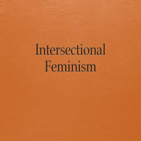 Intersectional Feminism