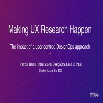 Making UX research happen: the impact of a User Centred DesignOps Approach