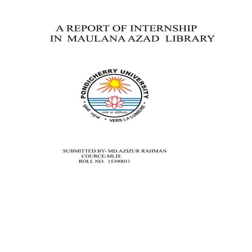 Intership report-maulana azad library