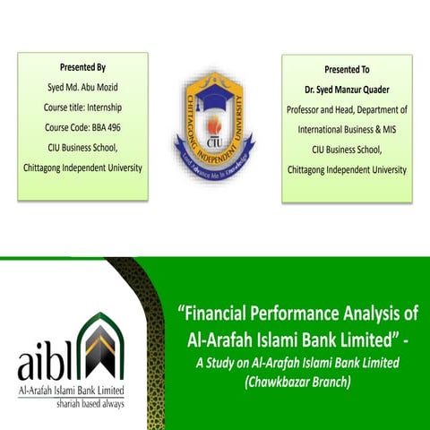 Financial performance analysis of Al-Arafah Islami Bank Limited  pptx
