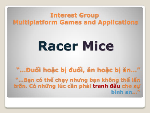 Racer Mice - Game Team