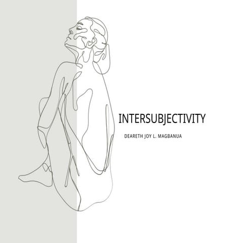 Intersubjectivity         -Philosophy.pptx