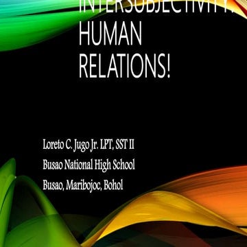Intersubjectivity: Human Relations