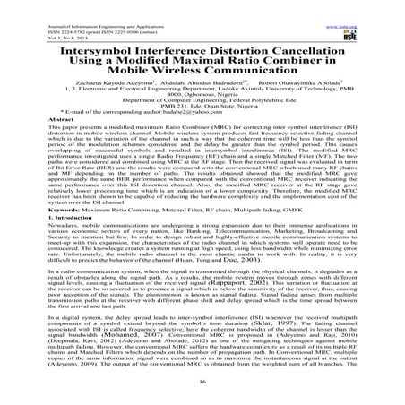 Intersymbol interference distortion cancellation using a modified maximal rat...