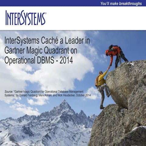 InterSystems Caché a leader in Gartner MQ on Operational DBMS