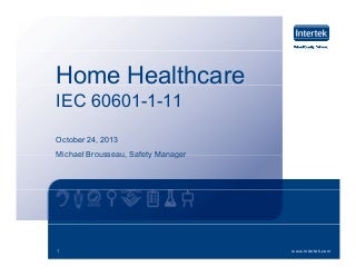 Home Healthcare, IEC 60601-1-11