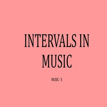 INTERVALS IN MUSIC.pptx