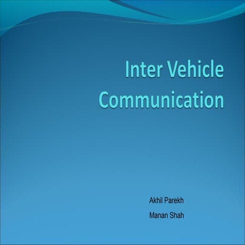 Inter vehicular communication
