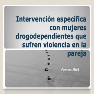 Intervención con mujeres drogodepen...