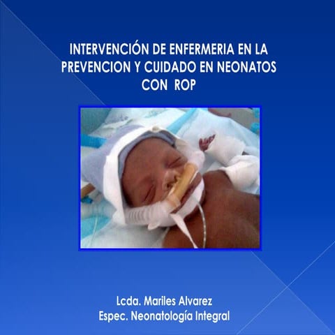 Intervención de enfermera neonatal en ROP | PPTX