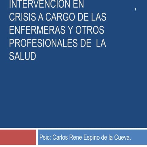 Intervención en crisis a cargo de los profesionales de salud