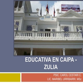 Intervencion Educativa Caipa Zulia
