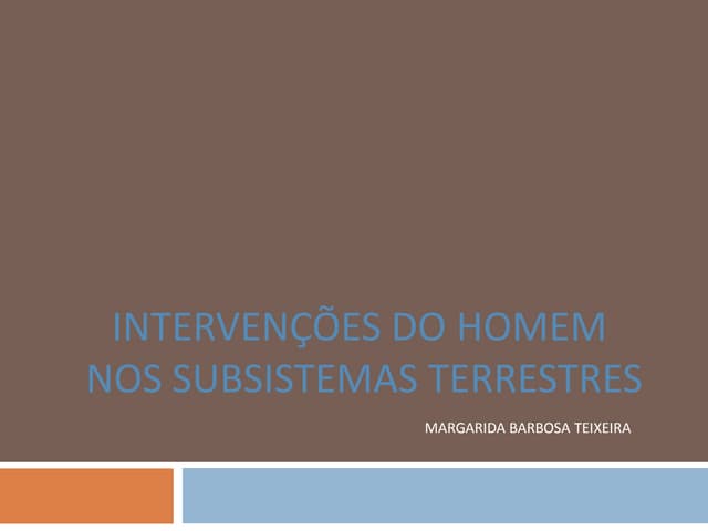 Intervenção do homem | PPTX