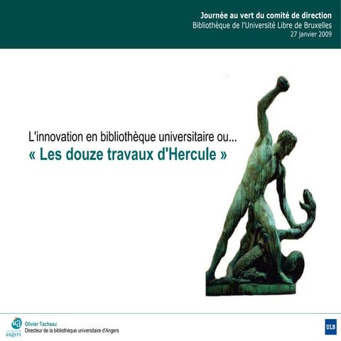 L'innovation en bibliothèque universitaire