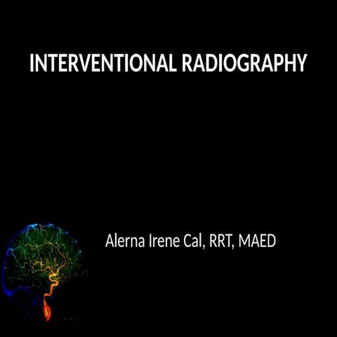 INTERVENTIONAL RADIOGRAPHY introduction.pptx