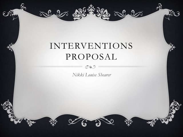 Intervention proposal