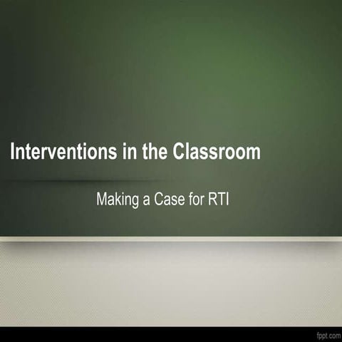Interventions in the classroom