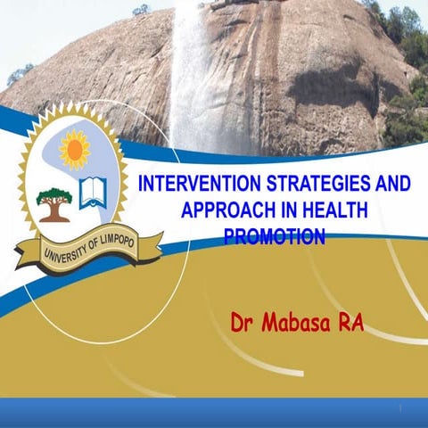 INTERVENTION STRATEGIES AND APPROCHES IN HEALTH PROMOTION (2).pptx