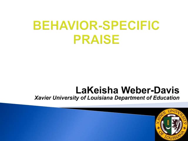 Intervention strategy -Behavior-Specific Praise