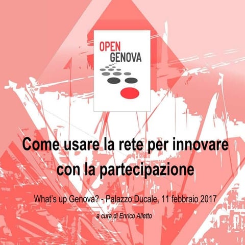  Come usare la rete per innovare con la partecipazione
