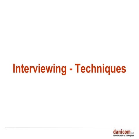 Interviewing Techniques
