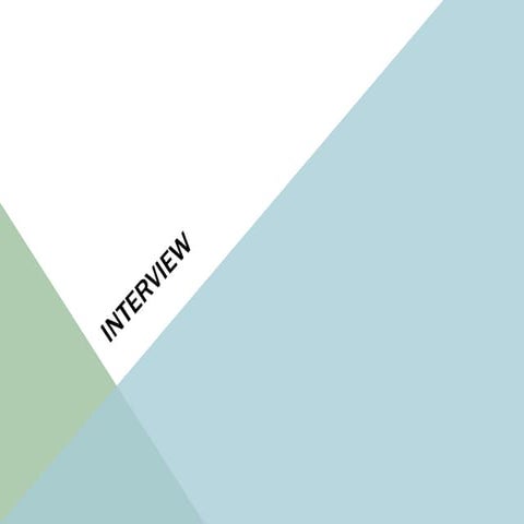 Interview and case studies