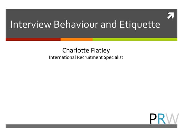 Interview Behaviour and Etiquette