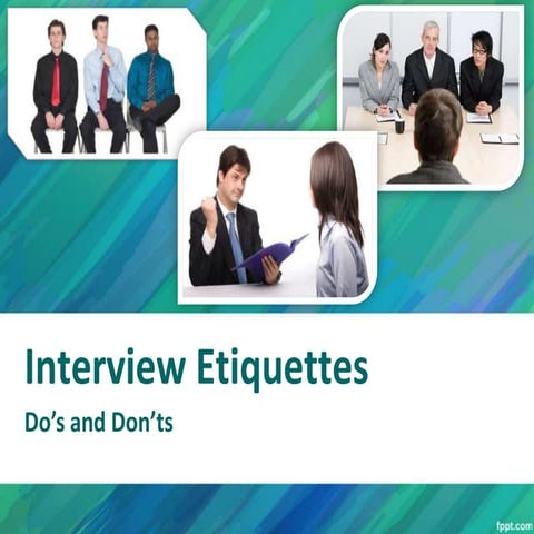Interview etiquettes [final]