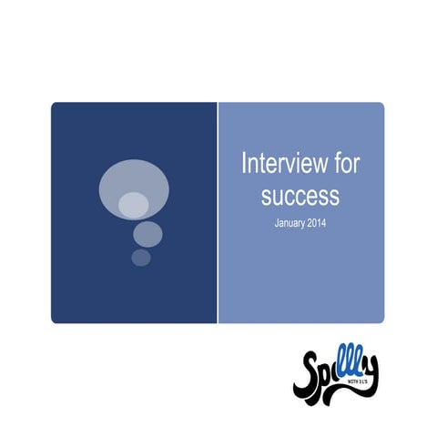 How to Interview for success