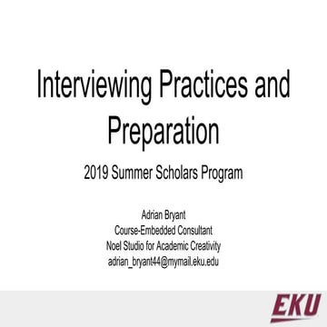Interviewing Preparation and Practices