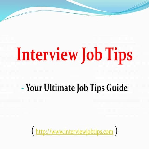 Interview Job Tips