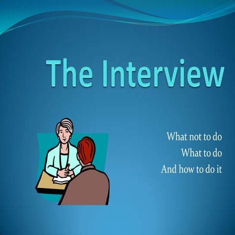 The Interview and You