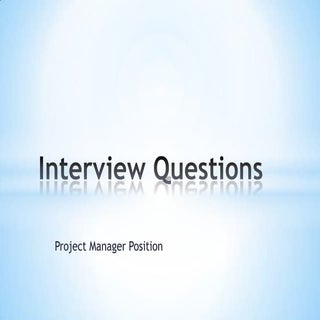 Project Management / Manager Interv...