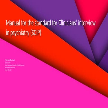 Principles of Clinical Interviewing and Taking a Psychiatric History