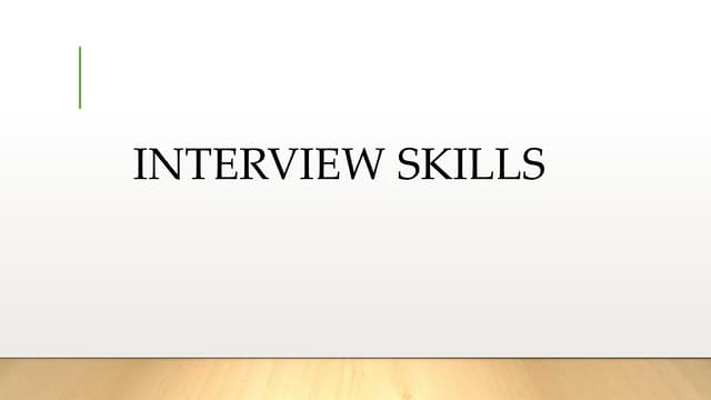 Interview skills